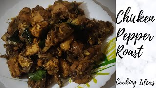 Chicken Pepper Roast || Chicken Roast || Chicken Recipe ||#CookingIdeas ||119