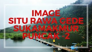 SITU RAWA GEDE-PUNCAK 2