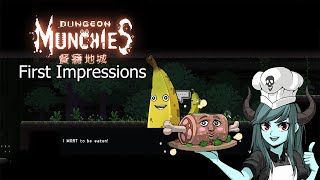 Dungeon Munchies | First Impressions | 45 Minutes of Gameplay