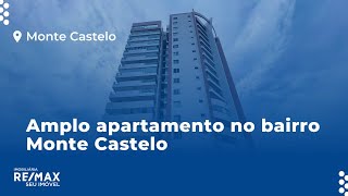 Amplo apartamento no bairro Monte Castelo