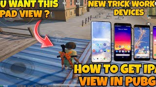 How to get ipad view in pubgm|New Best Trick| | Work All Devices | Newsop93| Ipadview|#ipadview