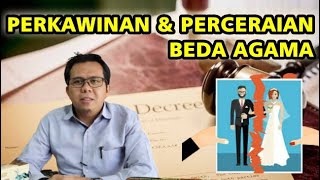 PERKAWINAN DAN PERCERAIAN BEDA AGAMA DAN HAK ASUH ANAK