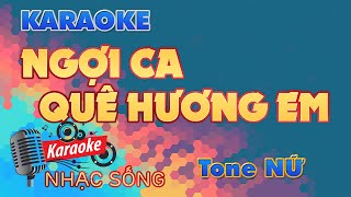 Ngợi Ca Quê Hương Em Karaoke - Tone Nữ  - Karaoke Nhạc Sống Sóc Trăng