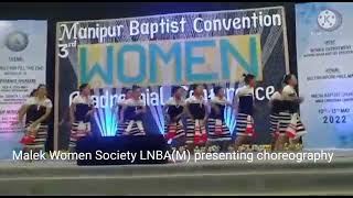 Malek women society LNBA(M) Presenting Choreography on 3rd MBC women quadrennial  at Machi Chandel