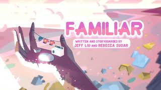 Steven Universe - Familiar (Title Card)