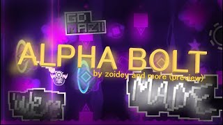 ALPHA BOLT - First Preview