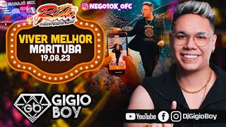 CD AO VIVO GIGIO BOY NO VIVER MELHOR EM MARITUBA - NOVO LENDÁRIO RUBI - 20,08,23