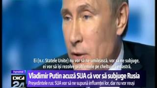 Vladimir Putin- SUA vor să ne subjuge, dar nu vor reuşi