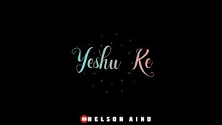 Yeshu Ke ❤️ // Jesus Sadri Song 🥀 // Christian Status Video ✝️ //