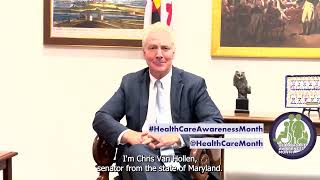 Senator Chris Van Hollen #HealthCareAwarenessMonth 2022 Kick Off Video