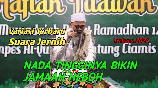 VARIASI LAGAM TERBARU - Qori H. Siddiq Mulyana Terbaru 2024 | Ramadhan 2024 Ciamis Jabar