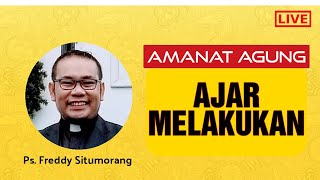 AJAR MELAKUKAN - FREDDY SITUMORANG