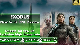 Exodus - Smooth 60 fps, Exclusive high frame-rate, 4K Preview