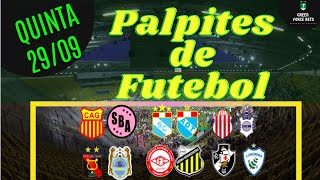 PALPITES DE FUTEBOL PARA O DIA 29/09/2022 (QUINTA)!!! CONFIRA AGORA MESMO!