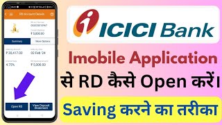 how to open RD in i mobile banking? how to open RD (Recurring deposit) online?icici mobile banking?