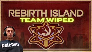 Rebirth Island Team Wipe