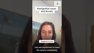 Immigration cases and Arrests