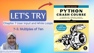 #28 Let's Code Python Crash Course | studywithnova