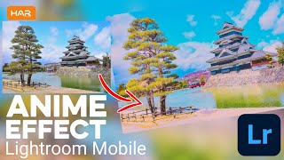 New Anime Effect Lightroom Mobile - Free DNG Download