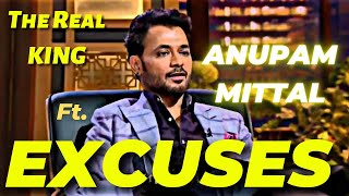 Excuses Ft. Anupam Mittal 👿 | 💫 by Ap Dhillon 💫 | 🔥 Excuses Edit 🔥 | ✨ LEGEND Edition ✨ | Gutlimar