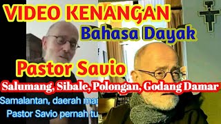 Kenangan Pastor Savio Berbahasa Dayak || Kapusin Tilburg || RIP Pastor Savio