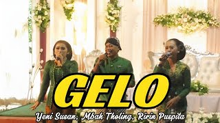 GELO  -  GAYENG !!! // YENI SUSAN - MBAH THOLING - RIRIN PUSPITA // MAHESA PRODUCTION