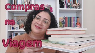 Compras na Viagem - Mais um Book Haul de Abril!