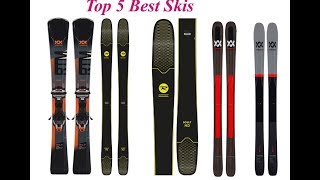 Top 5 Best Skis