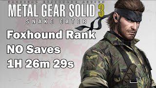 MGS3 | New Game | Foxhound Rank | NO Saves Speedrun in 1h 26m 29s (No Loading Trick)