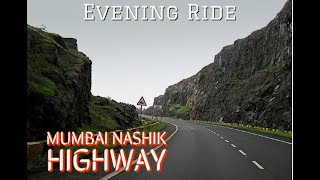 Mumbai Nashik Highway Evening Ride