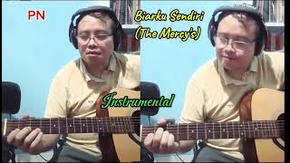 Biarku Sendiri - The Mercy's ( Instrumental ) #akustik #instrumental