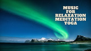 Peaceful music for relaxation, meditation and yoga! ENJOY  😴