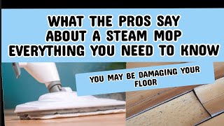 Is a steam mop okay to use on your floor?