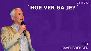 Hoe ver ga je? (met Piet Ravensbergen)