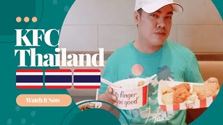 What To Expect at KFC Thailand?