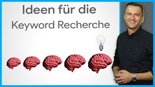 Die Keyword Recherche bei Google Ads | Mögliche Ideen