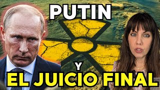 ESCALADA  ATERRADORA, PUTIN IBA EN SERIO, TIC TAC NUCLEAR