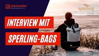 Interview mit Sperling-Bags - Nachhaltige Rucksäcke und mehr