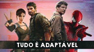 como ACONTECEM as ADAPTAÇÕES DE GAMES