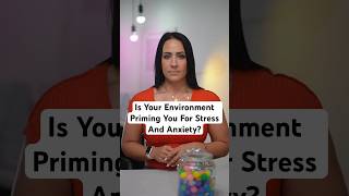 Is Your Environment Priming You For Stress And Anxiety?