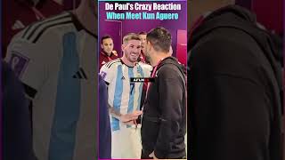 De Paul's Crazy Reaction When Meet Sergio Aguero #shorts #argentina