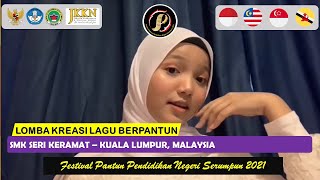 SMK SERI KERAMAT – KUALA LUMPUR, MALAYSIA | FPPNS 2021