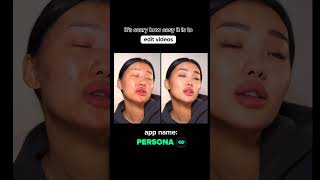 Persona - Better than FaceApp! #beauty #cosmetics #naturalbeauty