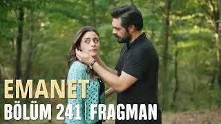 Emanet 241. Bölüm Fragmanı | Legacy Episode 241 Promo