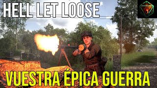 HELL LET LOOSE - Vuestra épica guerra | Stream SME