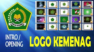 Logo Kemenag | Video Intro/Opening