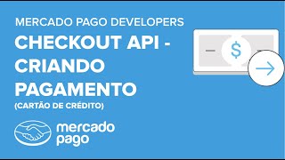 Checkout API: Criando Pagamento (Cartão de Crédito)