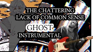 [Instrumental] The Chattering Lack of Common Sense [GHOST] Band Cover