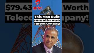 This Man Built $79.43 Billion Worth Telecom Company!#StartupStory