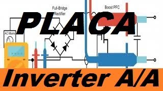 ¿Como funciona placa electrónica o tarjeta inverter con fuente conmutada de aire acondicionado?